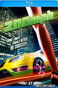 200 M P H (2011) UNCUT Hindi Dubbed Movies