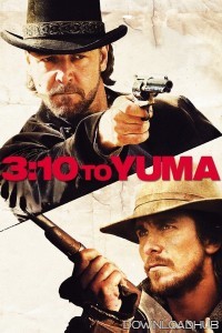 3:10 To Yuma (2007) ORG Hindi Dubed Movie