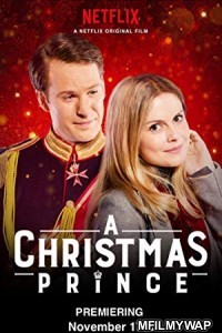 A Christmas Prince (2017) Hindi Dubbed Movie