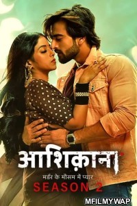 Aashiqana (2022) Hindi Season 2 Complete Show