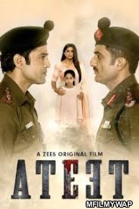 Ateet (2020) Bollywood Hindi Movie