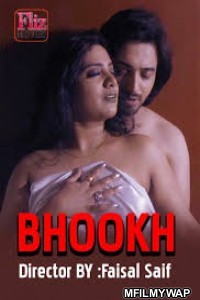 Bhookh (2020) UNRATED Fliz Hindi Season 1 Complete Show