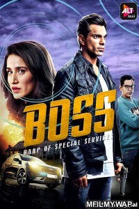 Boss: Baap of Special Services (2019) Hindi Season 1 Complete Show