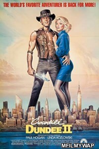 Crocodile Dundee II (1988) Hindi Dubbed Movie