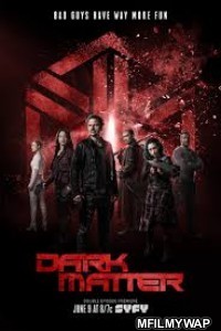 Dark Matter (2016) English Season 2 Complete Show