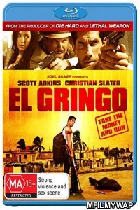 El Gringo (2012) Hindi Dubbed Movies