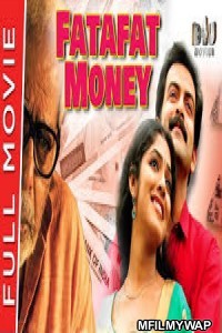 Fatafat Money (Indian Rupee) (2020) Hindi Dubbed Movie