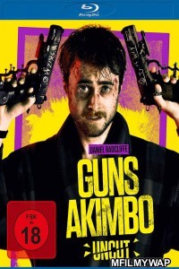 Guns Akimbo (2019) Hindi Dubbed Movies