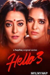 Hello 3 (2021) Bengali Season 3 Complete Show