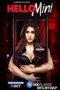 Hello Mini (2019) UNRATED Hindi Season 1 Complete Show