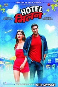 Hotel Milan (2018) Bollywood Hindi Movie