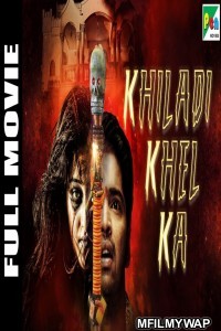 Khiladi Khel Ka (2019) Hindi Dubbed Movie