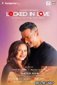 Locked in Love (2020) Hindi Season 1 Complete Show