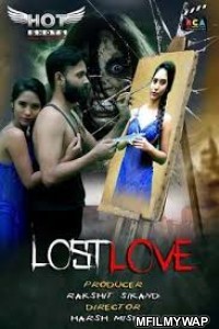 Lost Love (2020) UNRATED Hotshot Hindi Short Film