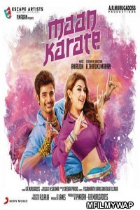 Maan Karate (2014) UNCT Hindi Dubbed Movie