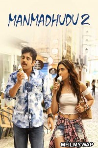 Manmadhudu 2 (2019) UNCUT Hindi Dubbed Movie