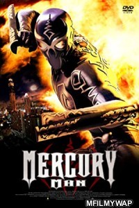 Mercury Man (2006) Hindi Dubbed Movie