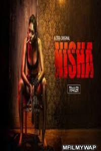 Nisha (2019) Hindi Season 1 Complete Show