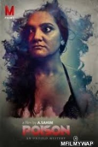 Poison (2020) UNRATED MPrime Hindi Short Film