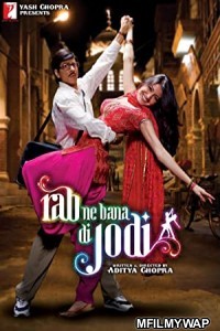 Rab Ne Bana Di Jodi (2008) Bollywood Hindi Movie