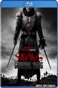 Saving General Yang (2013) Hindi Dubbed Movies