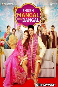 Shubh Mangal Mein Dangal (2022) Hindi Season 1 Complete Show