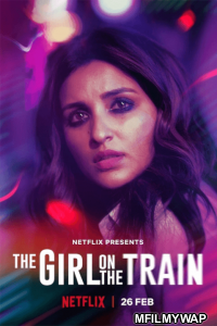 The Girl on the Train (2021) Bollywood Hindi Movies