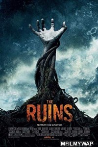 The Ruins (2008) Hindi Dubbed Movie