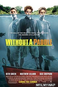 Without a Paddle (2004) Hindi Dubbed Movie