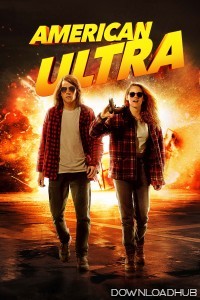 American Ultra (2015) ORG Hindi Dubbed Movie