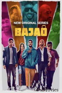 Bajao (2023) S01 (EP01 To EP03) Hindi Web Series