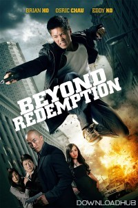 Beyond Redemption (2015) ORG Hindi Dubbed Movie