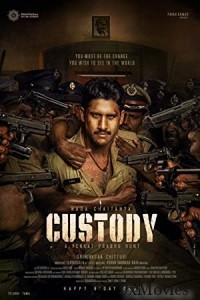 Custody (2023) Telugu Full Movie