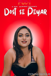 Dost Se Peyar (2023) Hindi Fugi Short Film