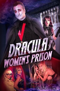 Dracula in a womens prison (2017) English Movie