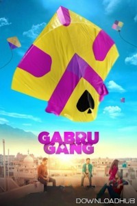 Gabru Gang (2024) Hindi Movie