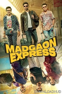 Madgaon Express (2024) Hindi Movie