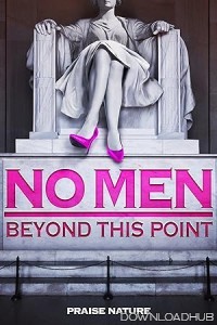 No Men Beyond This Point (2015) ORG Hindi Dubbed Movie