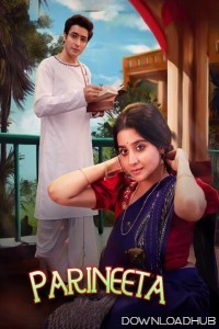 Parineeta (2024) Season 1 Hindi Web Series