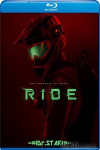 Ride (2018) Hindi Dubbed Movies