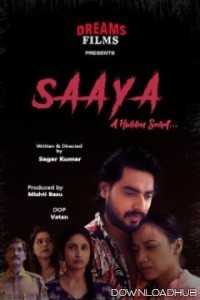 Saaya (2023) S01 DreamsFilms Hindi Web Series