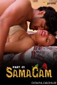 Samagam (2024) S01 Part 1 Hitprime Hindi Hot Web Series