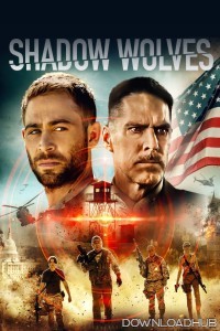 Shadow Wolves (2019) ORG Hindi Dubbed Movie