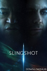 Slingshot (2024) HQ Hindi Dubbed Movie