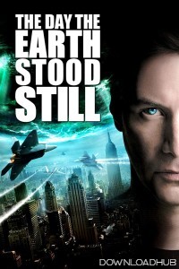 The Day The Earth Stood Still (2008) ORG Hindi Dubbed Movie