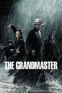 The Grandmaster (2013) ORG Hindi Dubbed Movie