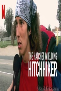 The Hatchet Wielding Hitchhiker (2023) Hindi Dubbed Movies