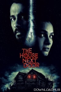 The House Next Door (2017) ORG Hindi Dubbed Movie